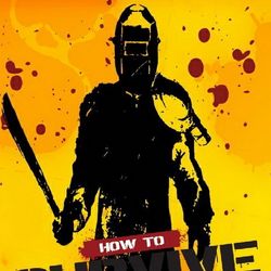 How to Survive 2ָ212Ԫ