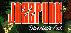 Jazzpunk: Directors Cutʿˣݼ棩PCְϷ19Ԫ