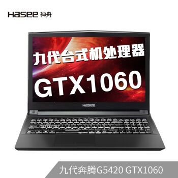 Hasee  ս ZX7-G4A2 15.6ӢϷG54208GB512GBGTX1060 6GB4389Ԫ